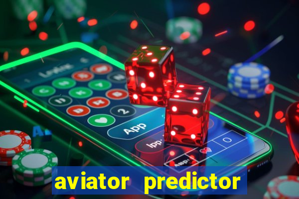 aviator predictor v4.0 activation code free